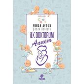 Hayat Yayınları İlk Doktorum Annem