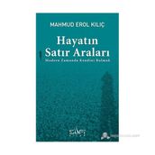 Hayatın Satır Araları - Mahmud Erol Kılıç
