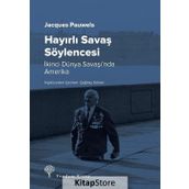 Hayırlı Savaş Söylencesi - Jacques Pauwels