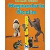 Hayvanlarla Etkinlikler - Maymunlarla Ölçelim - Tracey Steffora