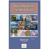 Hazine Arazilerinde Yatırım Fırsatları - Hidayet Mat
