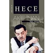 Hece Aylık Edebiyat Dergisi Akif İnan Özel Sayısı:39 / 277 Ocak 2020