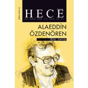 Hece Aylık Edebiyat Dergisi Özel Sayı: 41 - Alaeddin Özdenören