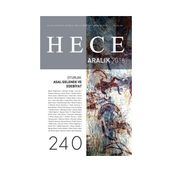 Hece Aylık Edebiyat Dergisi-Sayı : 240 - Aralık 2016