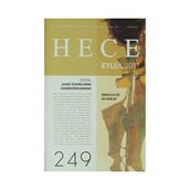 Hece Aylık Edebiyat Dergisi Sayı: 249 - Eylül 2017