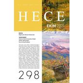 Hece Edebiyat Dergisi Sayı: 298 Ekim 2021