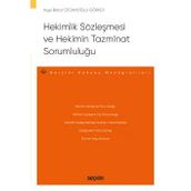 Hekimlik Sözleşmesi Ve Hekimin Tazminat Sorumluluğu - Borçlar Hukuku Monografileri Ayşe Betül Özcanoğlu Görkey 2022/03