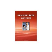 HEMŞİRELİKTE YÖNETİM - CEMIL SÖZEN