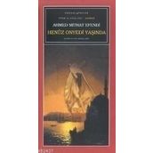 HENÜZ ONYEDI YAŞINDA - AHMET MITHAT EFENDI