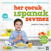 Her Çocuk Ispanak Sevmez - Yasemin Üstay Tekin