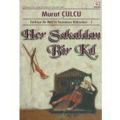 HER SAKALDAN BIR KIL - MURAT CULCU
