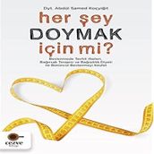 Her Şey Doymak İçin Mi Abdül Samed Koçyiğit - Cezve Kitap