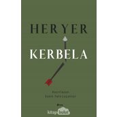 Her Yer Kerbela - Kolektif