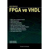 HER YÖNÜYLE FPGA VE VHDL - ENGIN SARITAŞ;SEDAT KARATAŞ