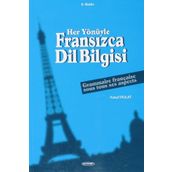Her Yönüyle Fransızca Dilbilgisi - Yusuf Polat