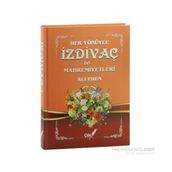 Her Yönüyle İzdivaç ve Mahremiyetleri - Ali Eren