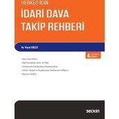HERKES İÇİN İDARİ DAVA TAKIP REHBERI - YAŞAR GÜÇLÜ (ISBN:9789750211355)