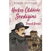 Herkes Öldürür Sevdiğini Tuncel Kurtiz - Birol Öztürk