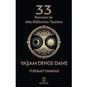 Hermes Yayınları - 33 Kavram Ile Aile Köklerinin Tesirleri Yaşam Denge Dans