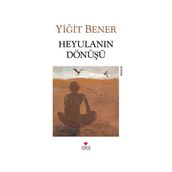 Heyulanın Dönüşü - Yiğit Bener