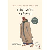 Hikemü’l Atâiyye İbn Ataullah El-İskenderi