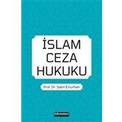Hikmetevi Yayınları - İslam Ceza Hukuku