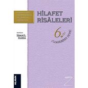 Hilafet Risaleleri Cilt 6 Cumhuriyet Devri - İsmail Kara