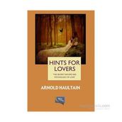Hints For Lovers - Arnold Haultain