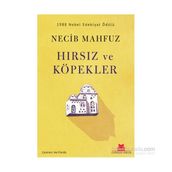 Hırsız ve Köpekler - Necip Mahfuz