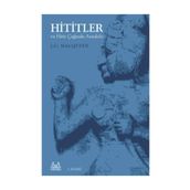 HITITLER VE HITIT ÇAĞINDA ANADOLU - J.G MACQUEEN