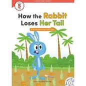 How the Rabbit Loses Her Tail - A South American Folk Tale
