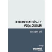 Hukuk Mahkemeleri Yazı ve Yazışma Örnekler - Ahmet Cemal Ruhi