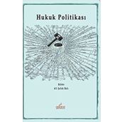 Hukuk Politikası - Ali Şafak Balı