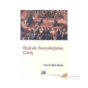 HUKUK SOSYOLOJISINE GİRİŞ - ÜLKER GÜRKAN