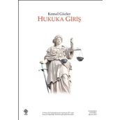 HUKUKA GIRIŞ - KEMAL GÖZLER