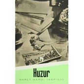 Huzur - Ahmet Hamdi Tanpınar