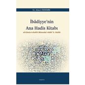 İbâdiyyenin Ana Hadis Kitabı Ahmet Özdemir