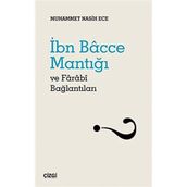 İbn Bacce Mantığı ve Farabi Bağlantıları - Muhammet Nasih Ece