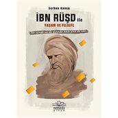 İbn Rüşd ile Yaşam ve Felsefe - Serhan Kansu