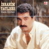 İbrahim Tatlıses - Kara Zindan - Plak