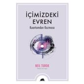 İçimizdeki Evren-Kuantumdan Kozmosa - Neil Turok
