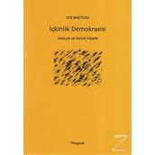 İçkinlik Demokrasisi - Efe Baştürk