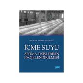İçme Suyu Arıtma Tesislerinin Projelendirilmesi - Nusret Şekerdağ