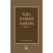 İcra Dairesi Kararı - Cengiz Topel Çelikoğlu