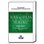 İCRA VE İFLAS HUKUKU DERS KITABI - BAKI KURU