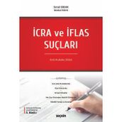 İcra Ve İflas Suçları - İcra Hukuku Dizisi - 5. Baskı, Mart 2025