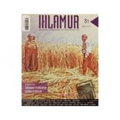 Ihlamur Kültür Sanat ve Edebiyat Dergisi Sayı: 81 Ağustos 2021