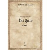 İki Şair - Sönmüş Hayaller 1 - Honore de Balzac