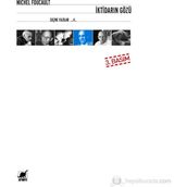 İKTİDARIN GÖZÜ IV - MICHEL FOUCAULT