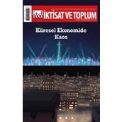 İktisat ve Toplum Dergisi 145 Küresel Ekonomide Kaos - Efil Yayınevi